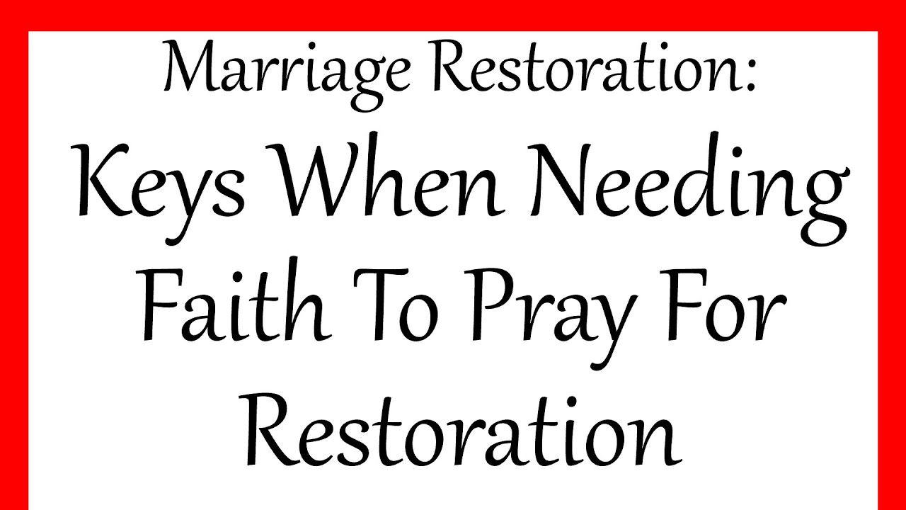 Восстановление брака: ключевые моменты, когда нужно молиться о восстановлении
