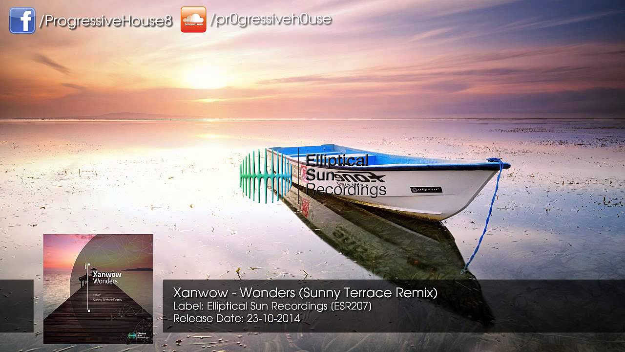 Xanwow - Wonders (Sunny Terrace Remix)