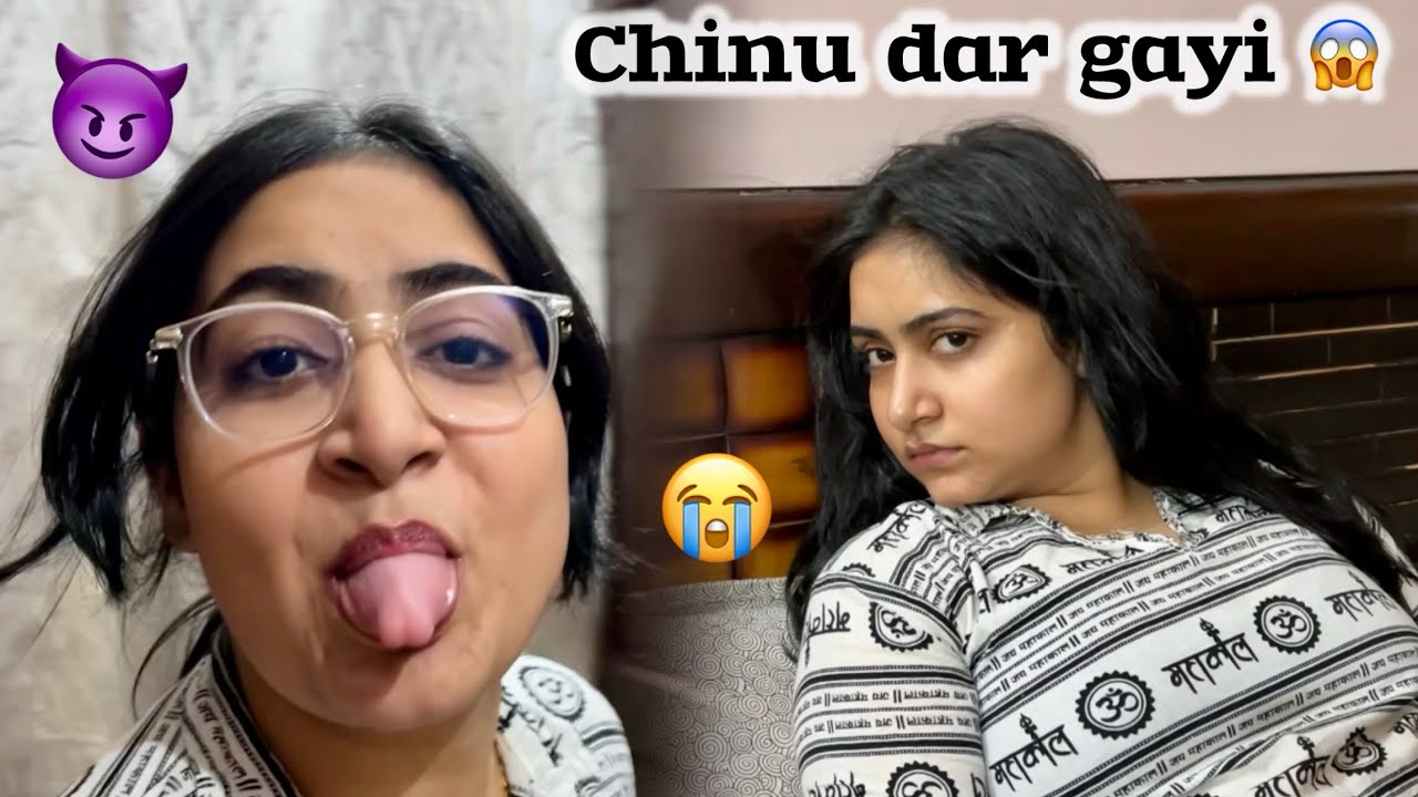 Chinu ko bhootni dikhi👻🧛🏻‍♀️🧟‍♀️😭