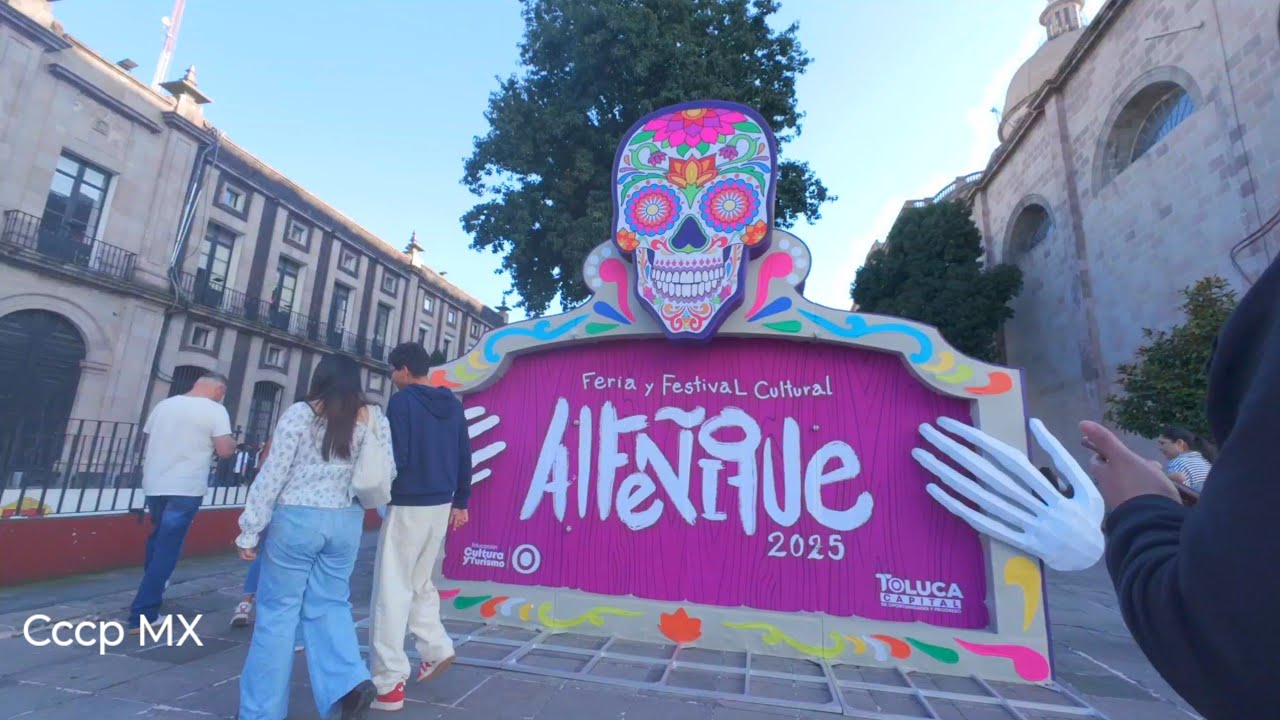 Feria del Alfeñique 2025, Toluca Estado de México en octubre, para conmemorar el día de muertos.