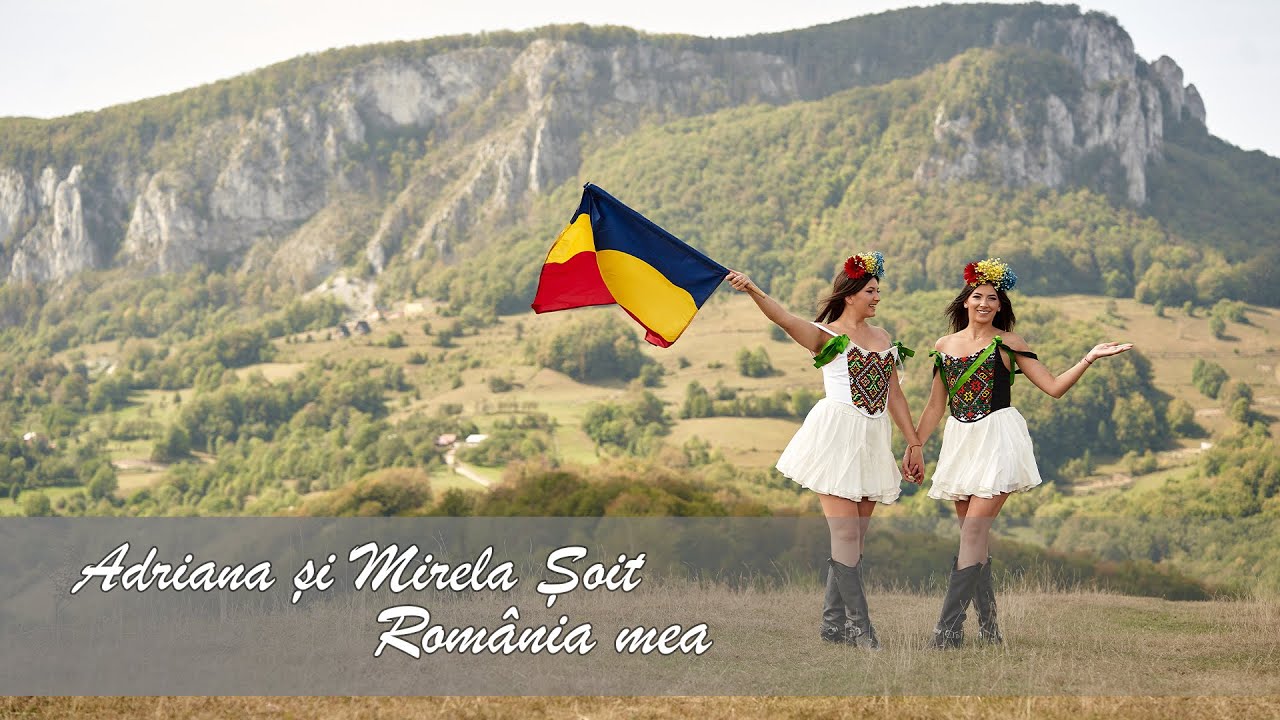 Adriana și Mirela Șoit- Romania mea 💙💛❤️ | Videoclip Official 