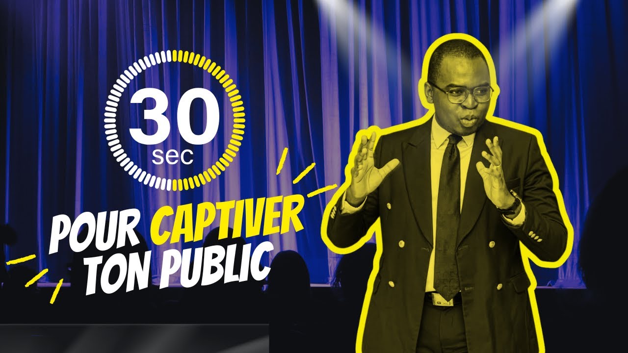 3 cl&eacute;s pour captiver ton public d&egrave;s les 30 premi&egrave;res secondes (et ne plus jamais le perdre)