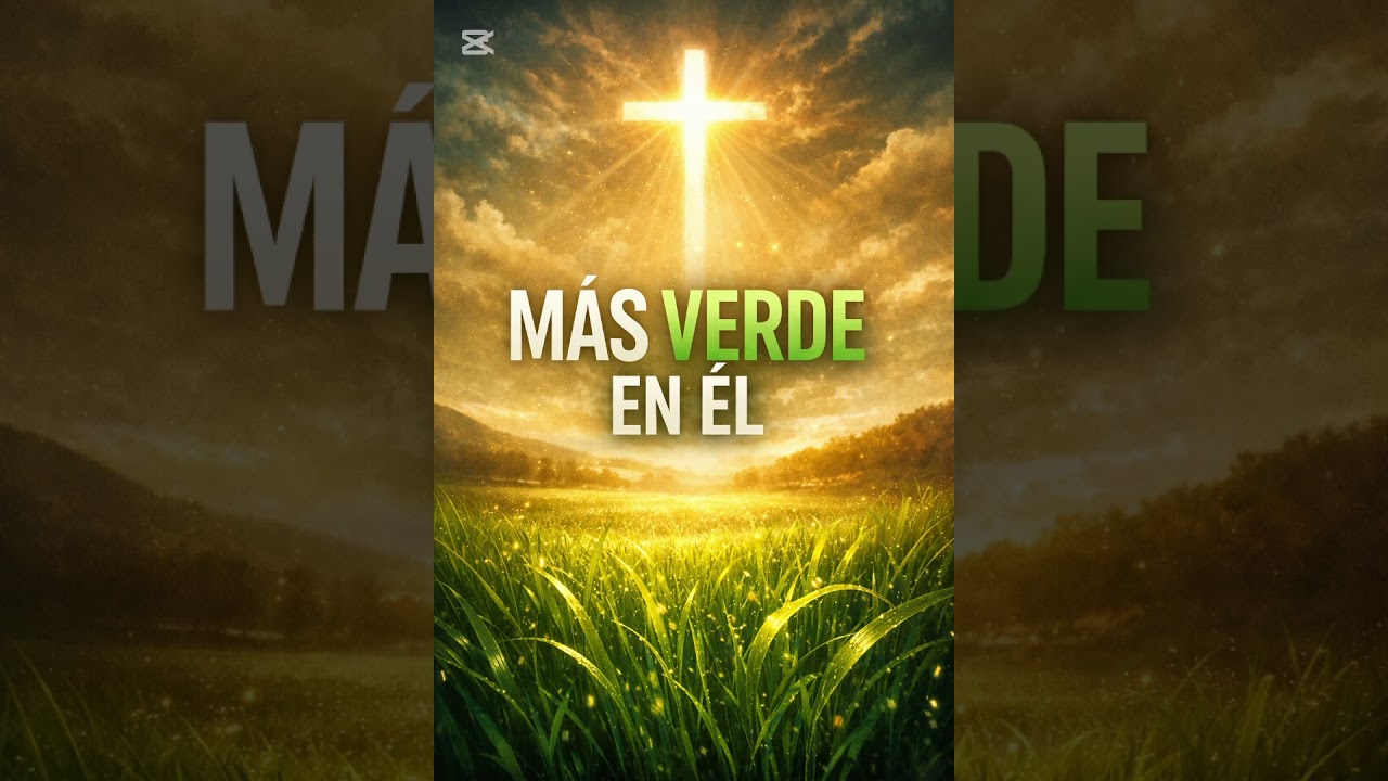 Más Verde En Él
