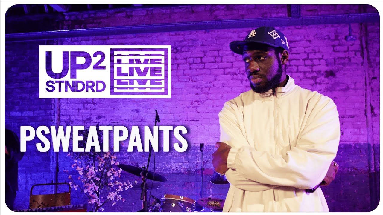 PsweatPants - Up2Live Part 2