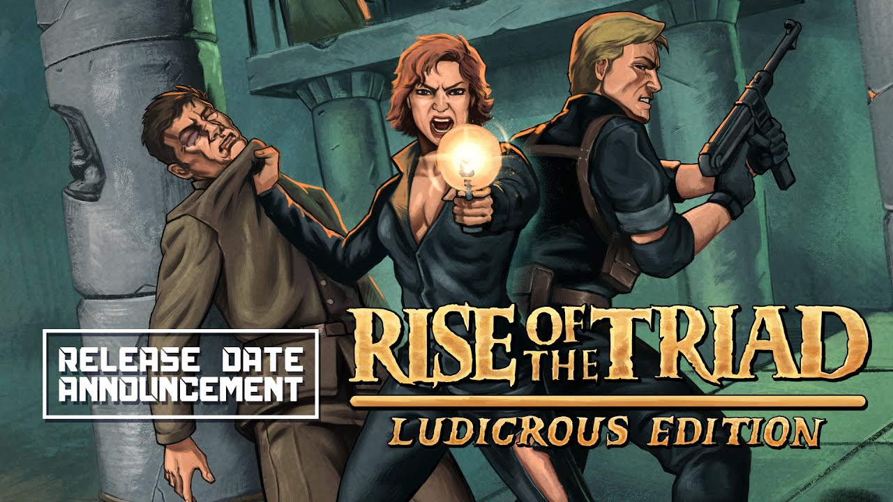 Rise of the Triad: LUDICROUS EDITION | Release Date Announcement