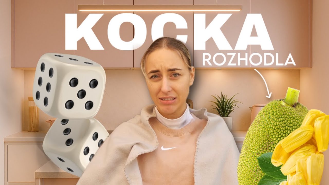 HRACIA KOCKA CELÝ DEŇ ROZHODUJE, ČO BUDEM JESŤ