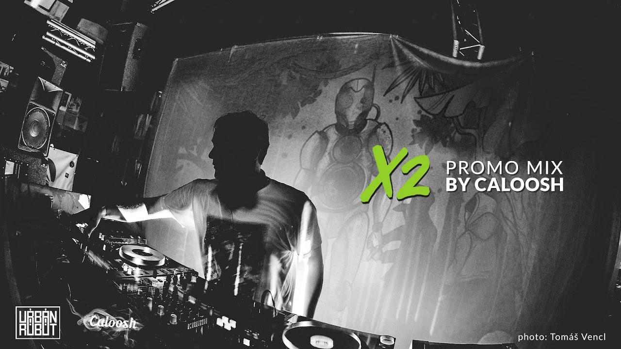Urban Robot - X2 Promo Mix by Caloosh