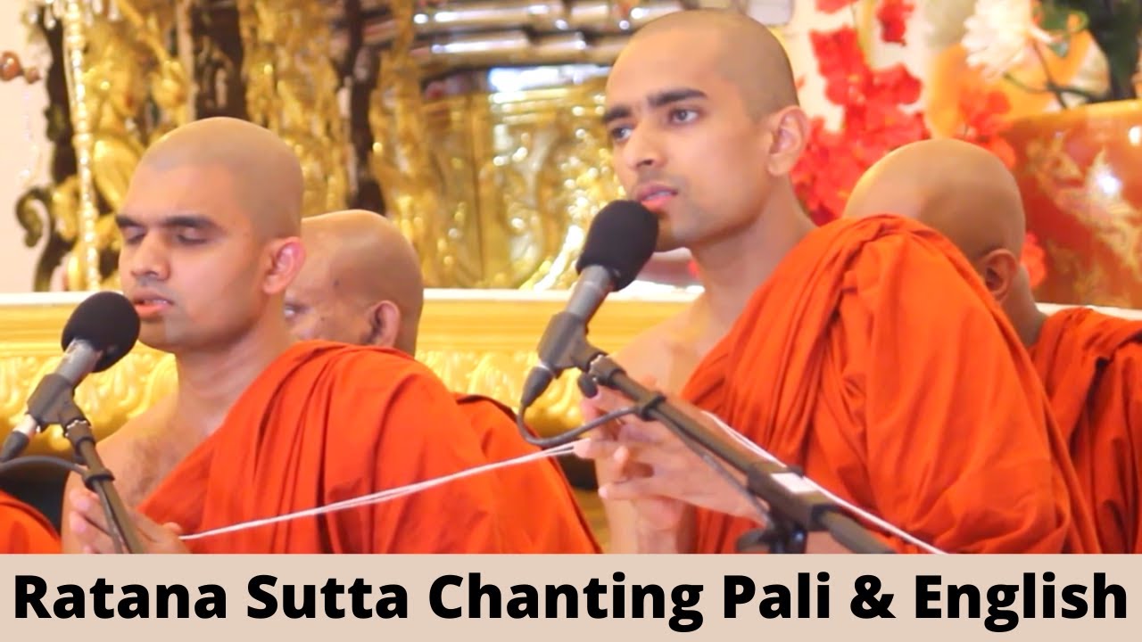 Ratana Sutta With English Subtitles – English meaning and the origin of Ratana Sutta