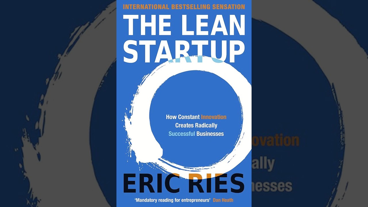 Lean Startup by Eric Ries