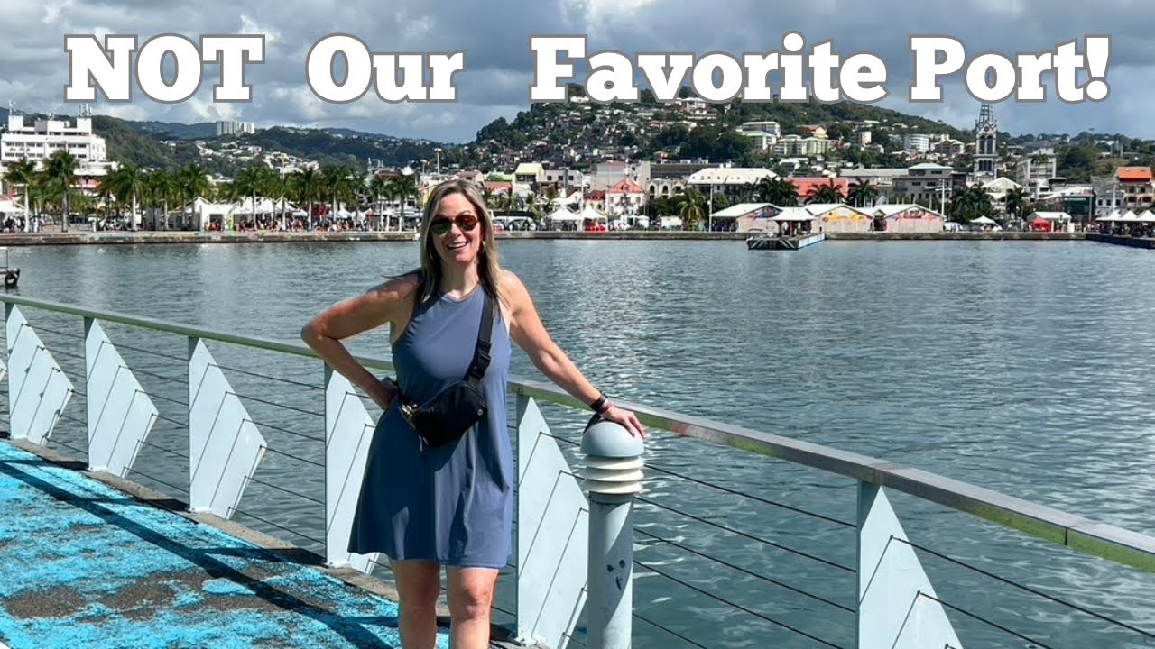 Discovering Martinique's Fort De France Port: Why It Didn't Win Us Over