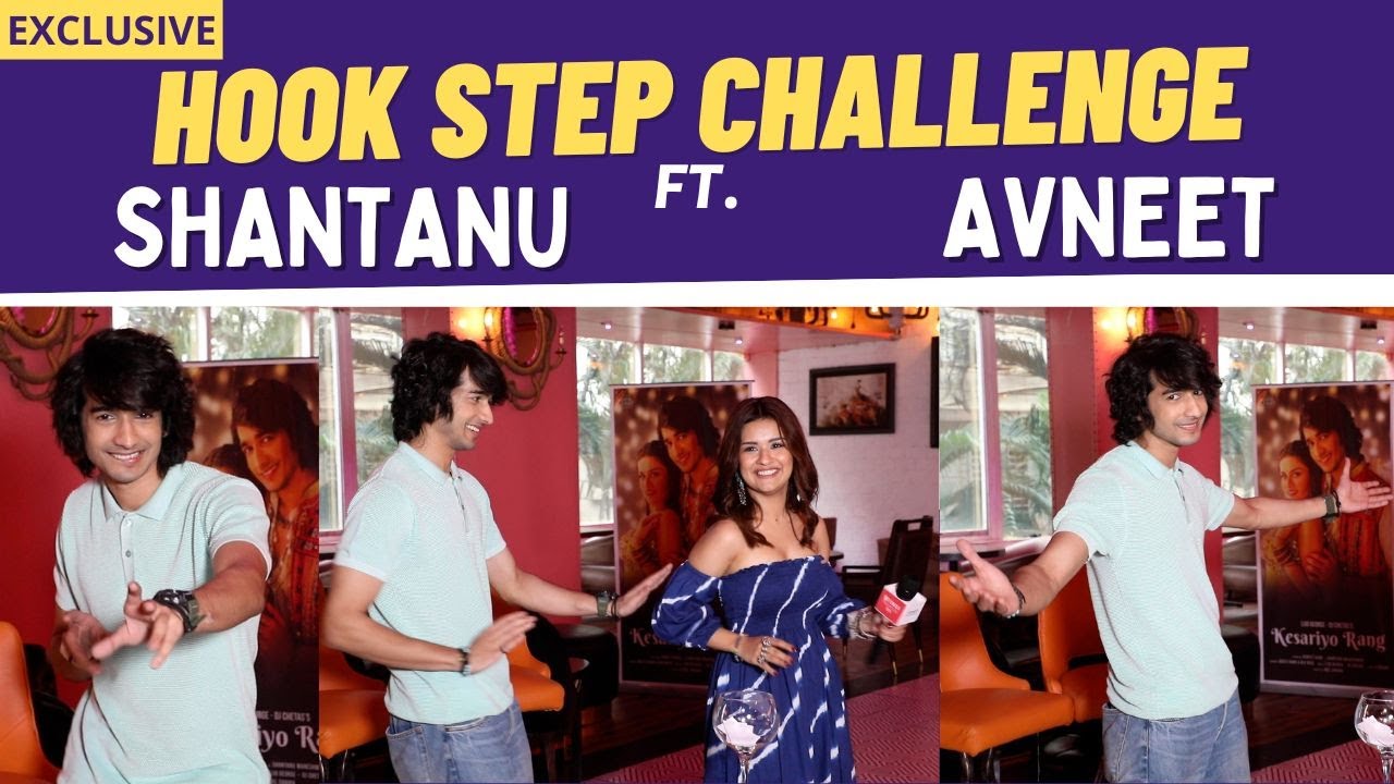 Shantanu Maheshwari and Avneet Kaur play the hook step challenge