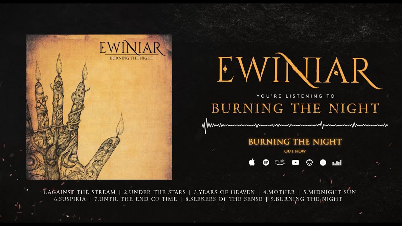 EWINIAR - Burning the Night (OFFICIAL FULL ALBUM STREAM)