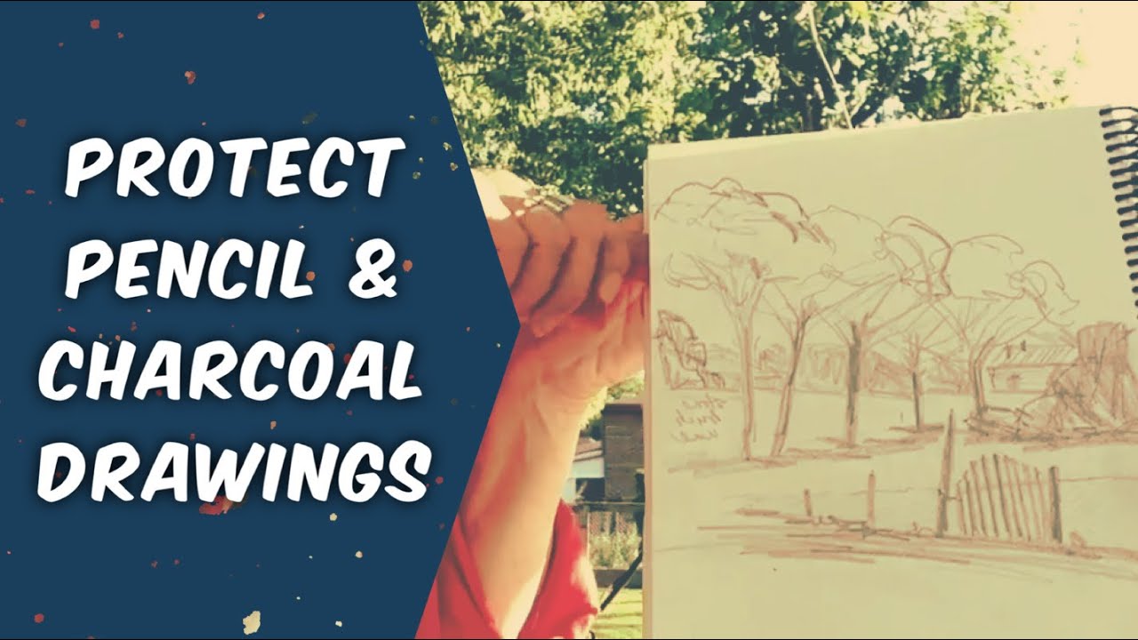 How to Protect Pencil and Charcoal Drawings in Sketch Book