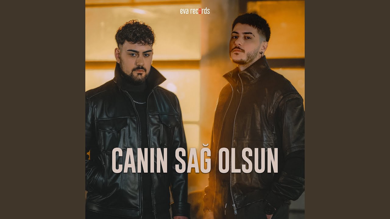 Canın Sağ Olsun
