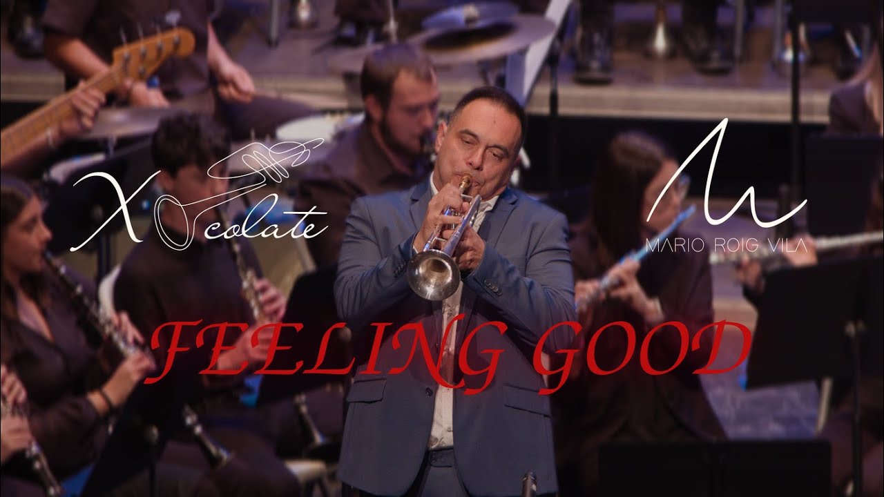 Feeling Good - En Cuerpo y Alma | Raúl García “Xocolate