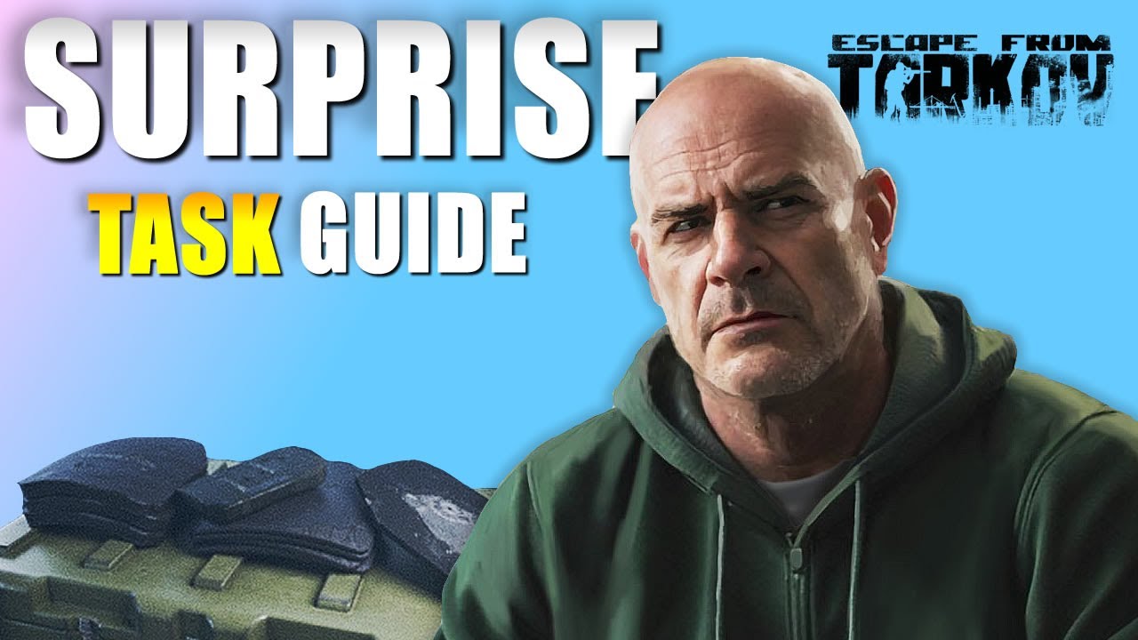 Surprise Ref's Task Guide in Escape From Tarkov