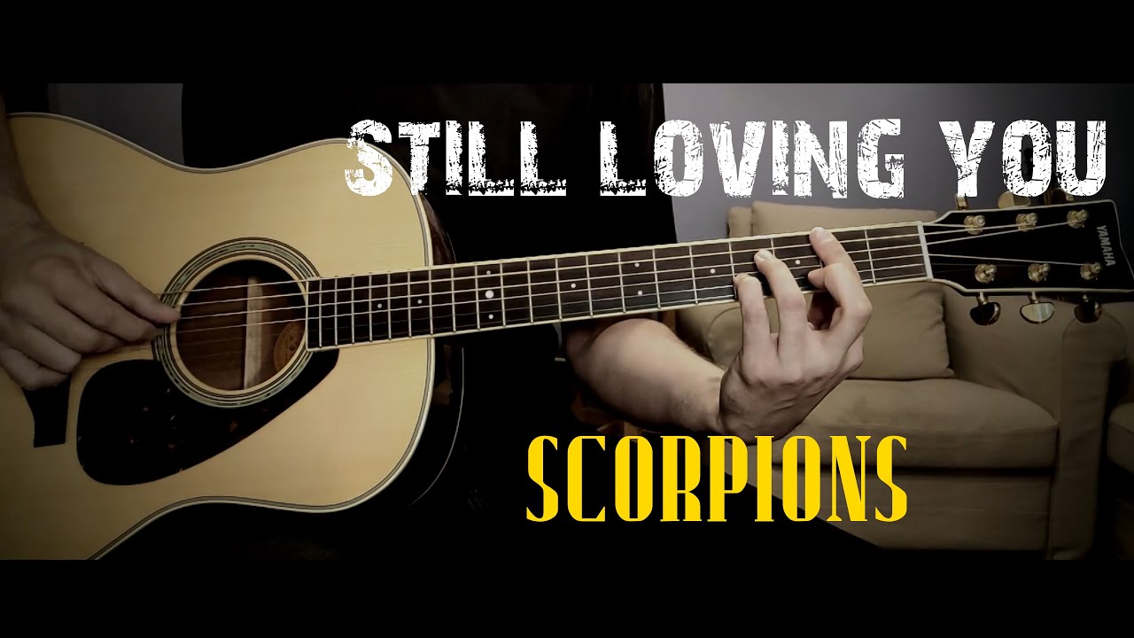 Still loving you (Scorpions) - acoustic guitar cover