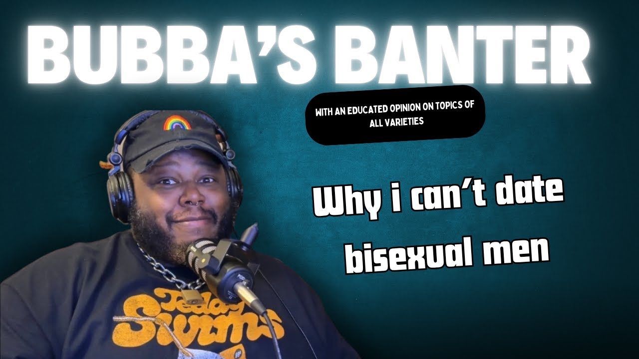 Why I Can’t Date Bisexual Men