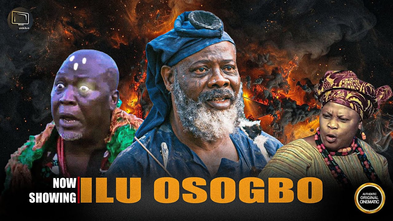 ILU OSOGBO (BEST EPIC YORUBA MOVIE OF AL TIME) - Yoruba Movie 2025 Drama Starring Yinka Quadri