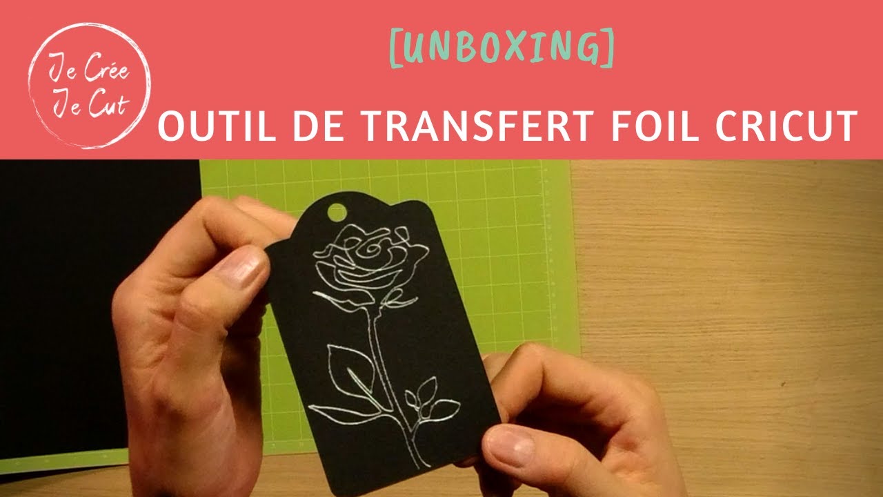 [unboxing] Outil de transfert foil Cricut & comment l'utiliser!