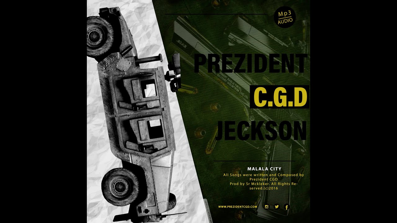 CGD Jeckson -  Malala City_  Prod DR Beit backed_  @ Honey Money Records