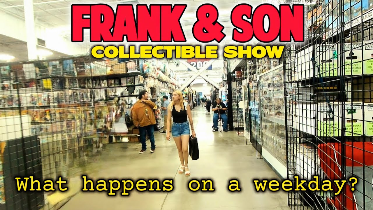 Experience FRANK & SON Collectible Show on a Weekday: A Complete Walkthrough Tour