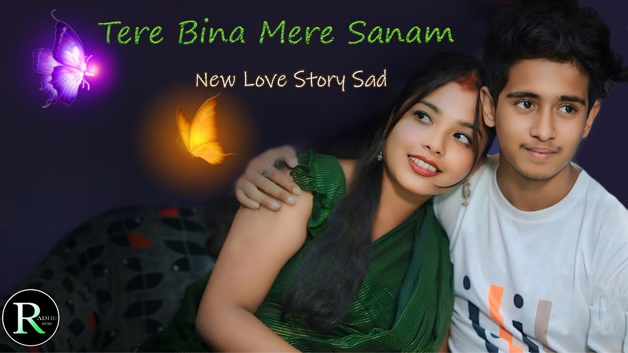 Tera Bina Mere Sanam । Love Story । Anik & Oishi । Radhe Music