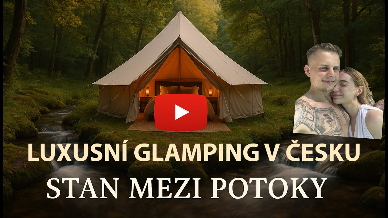 🎥 Luxusní glamping v Česku! Stan mezi potoky v srdci Brd – dokonalý únik do přírody! 🌲✨
