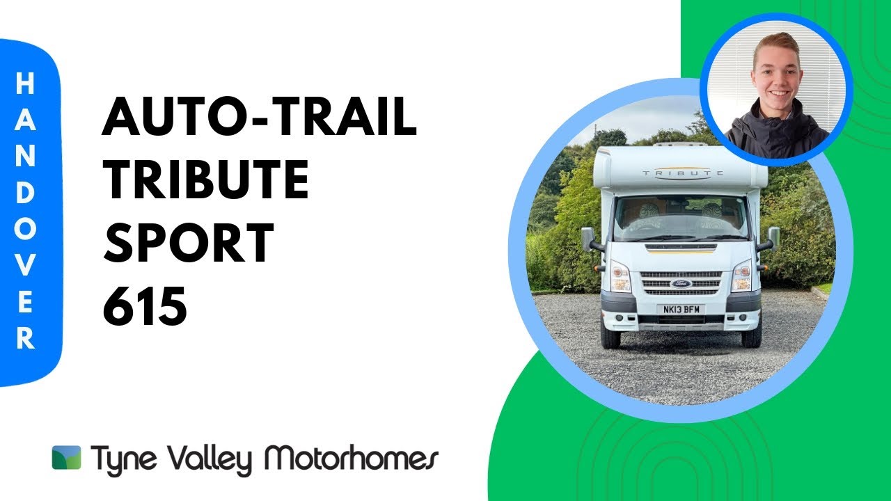 Auto-Trail Tribute Sport 615 - Handover Video 📜