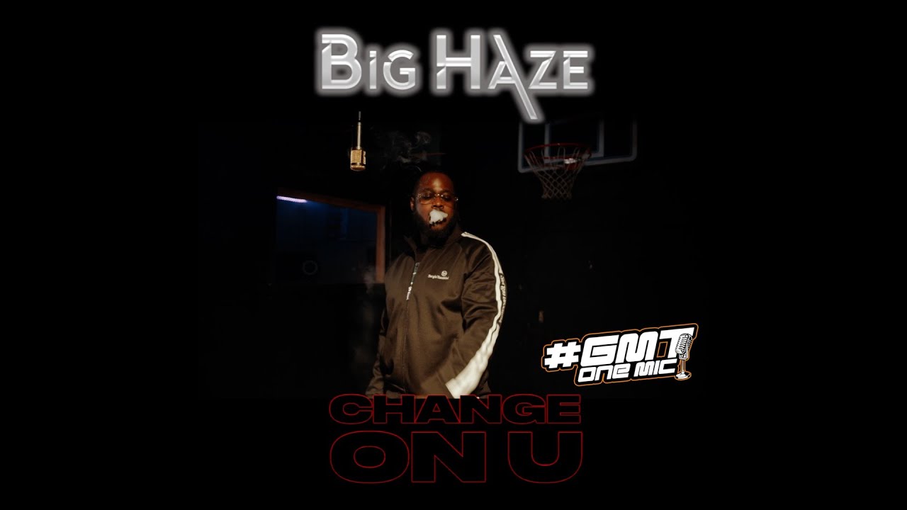 🌟 Big Haze - Change On U (One Mic Performance) | Official Music Video 🌟