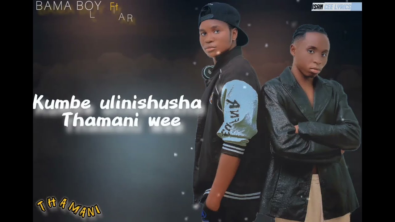 BAMA BOY FT ALLYSTAR_THAMANI(LYRICS VIDEO)