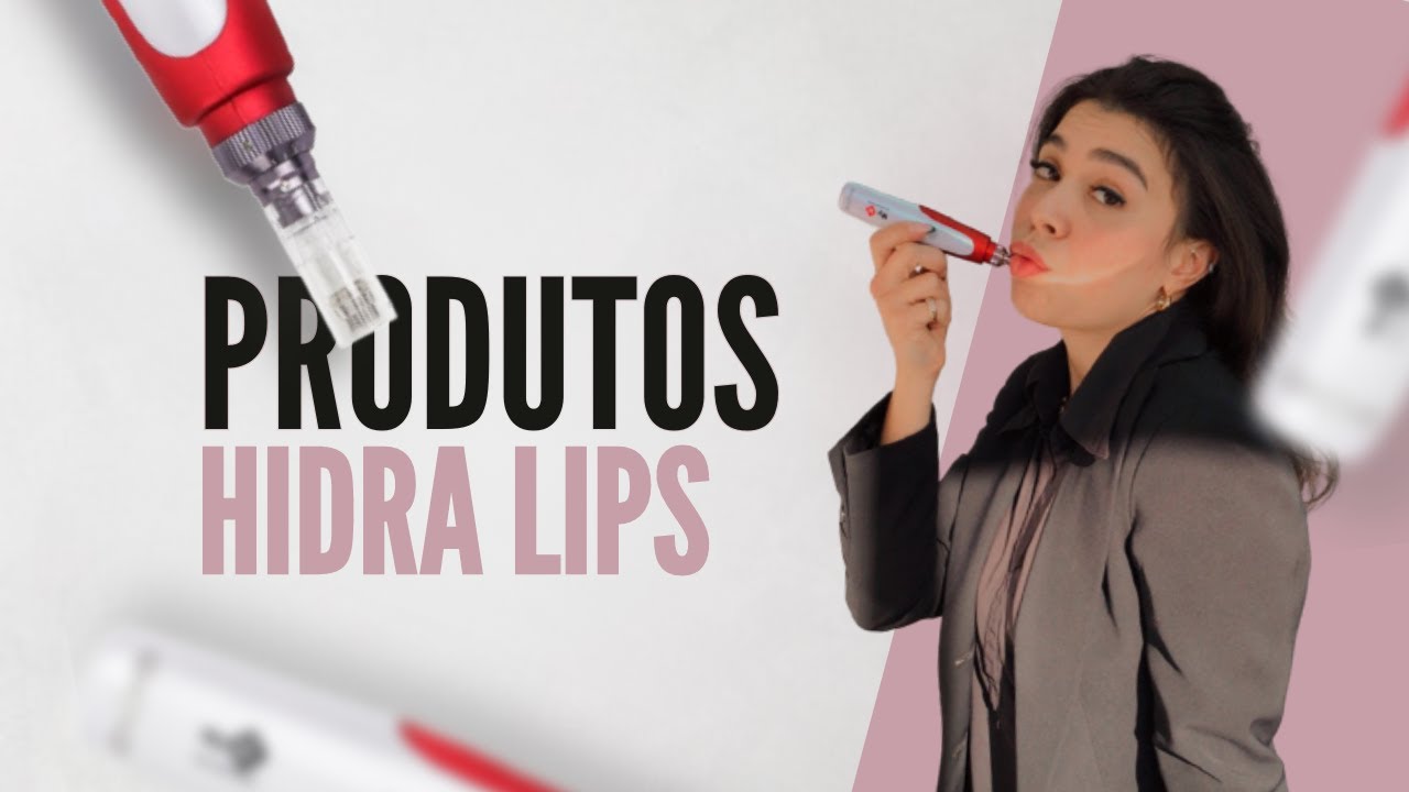 Produtos para Hidra gloss.