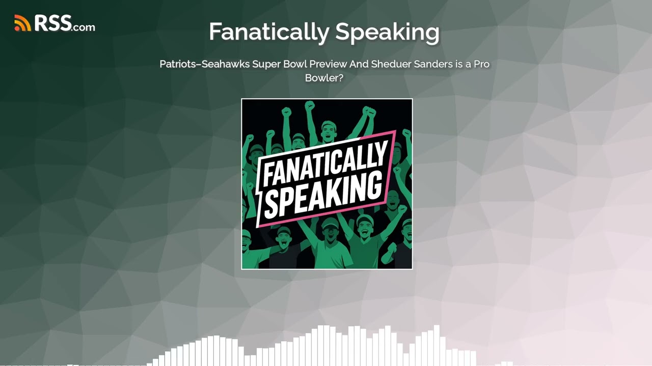 Patriots–Seahawks Super Bowl Preview And Sheduer Sanders is a Pro Bowler?