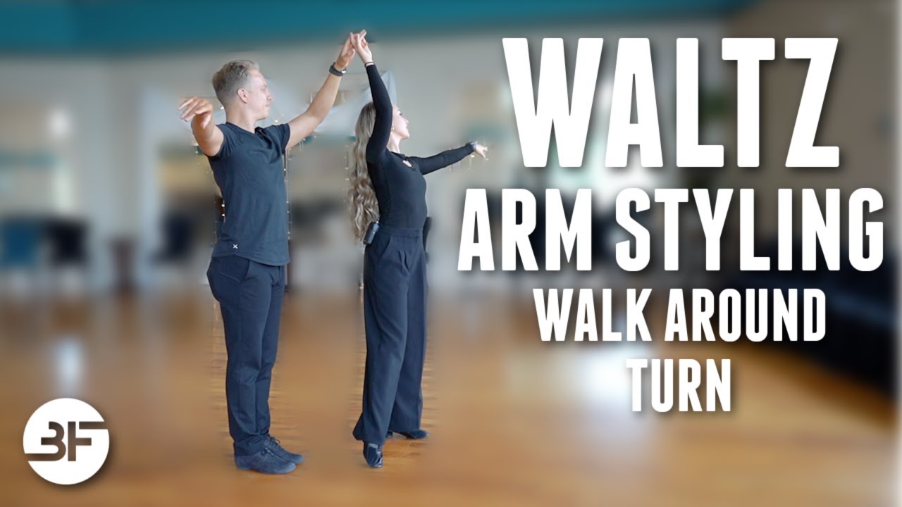 Arm Styling Ballroom Dance | Waltz Underarm Turn