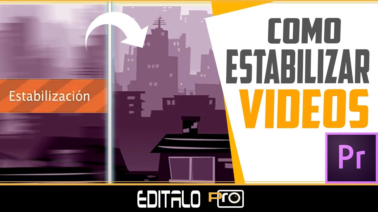 Cómo Estabilizar tus Videos en Adobe Premiere