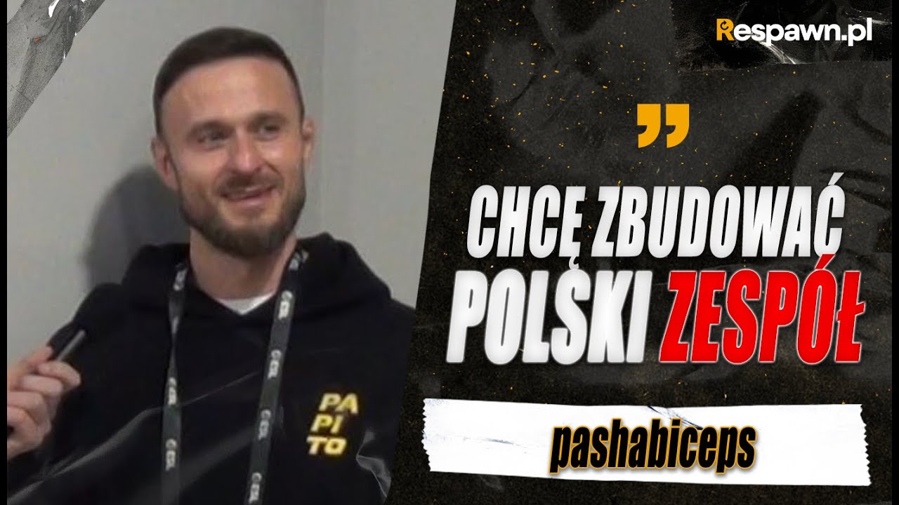 PASHABICEPS CHCE ZBUDOWAĆ POLSKI ZESPÓŁ I ZDRADZA PLANY NA 2026 ROK