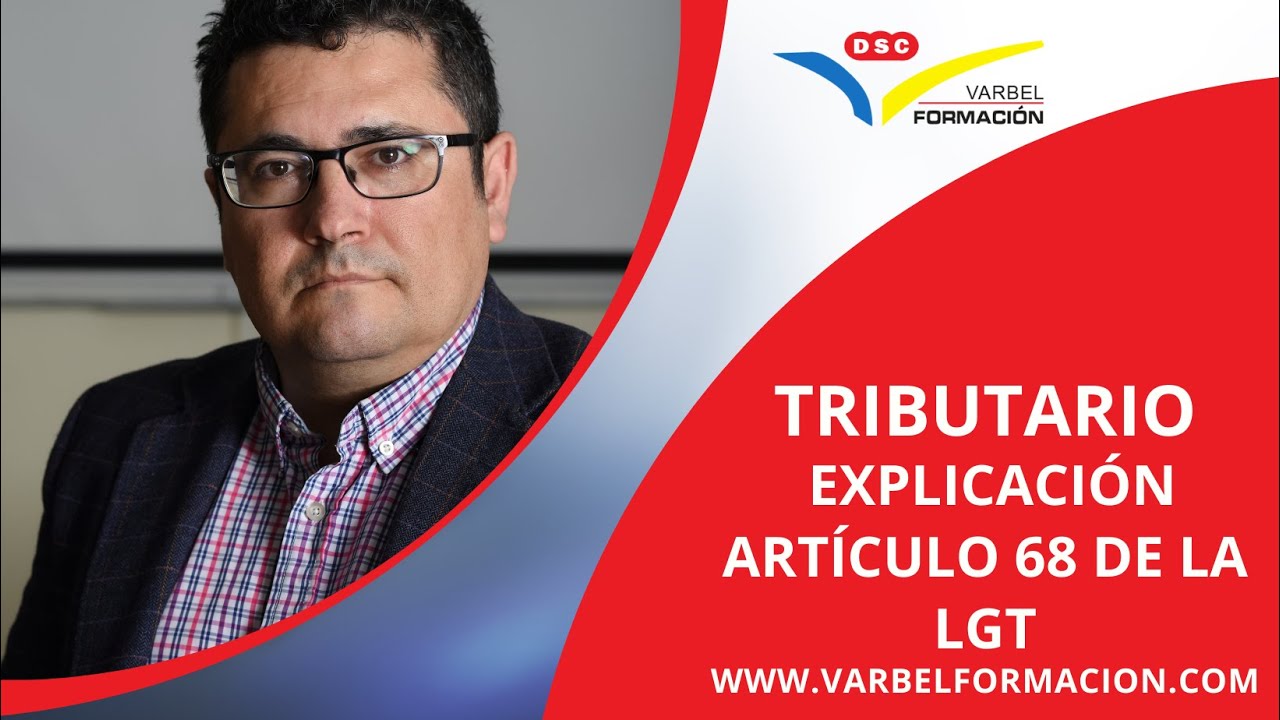 🚨📕Artículos 68  de la LEY GENERAL TRIBUTARIA (LGT)/DERECHO TRIBUTARIO 👨‍🎓👩‍🎓🧑‍🎓🧑‍💼🧑‍🚀