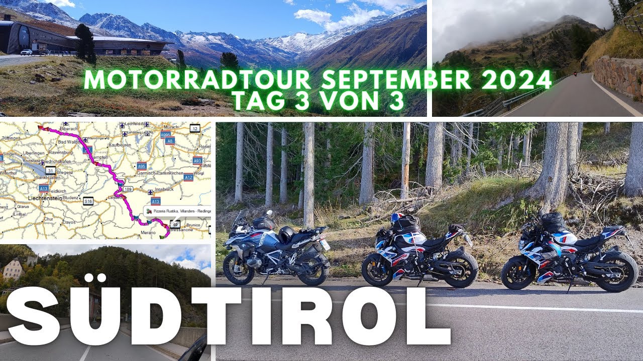 Motorradtour 09.2024 Südtirol Tag 3 von 3