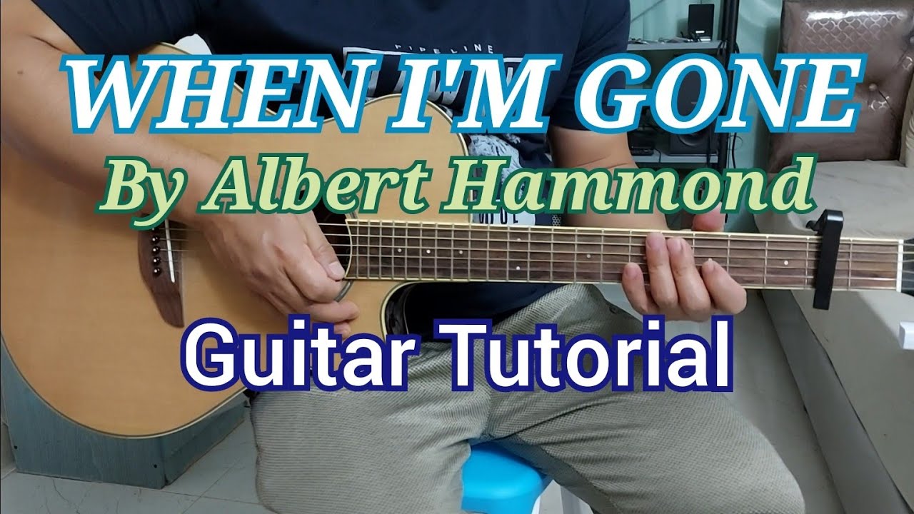 WHEN I'M GONE | Albert Hammond | Guitar Tutorial | Strumming + Chords | DGVISIONTV