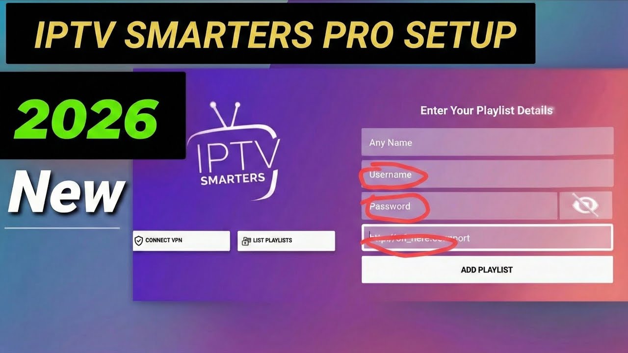 How to set up IPTV smarters pro 2026 : step by step