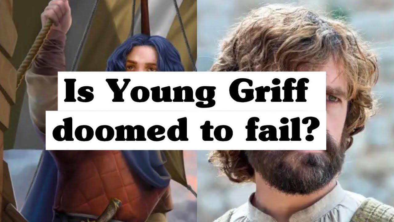 Is Young Griff doomed to fail? Tyrion&rsquo;s warning and a game of Cyvasse