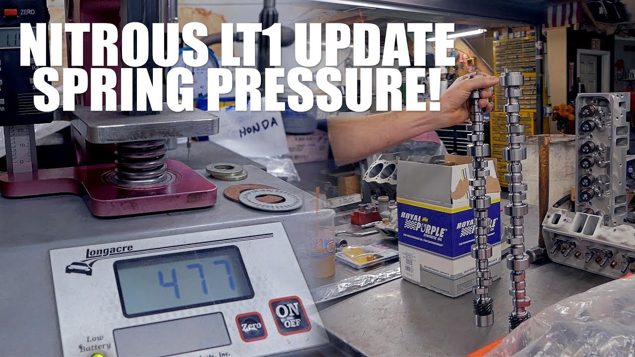 Nitrous LT1 build update, New cam and Valve spring Pressure Test!