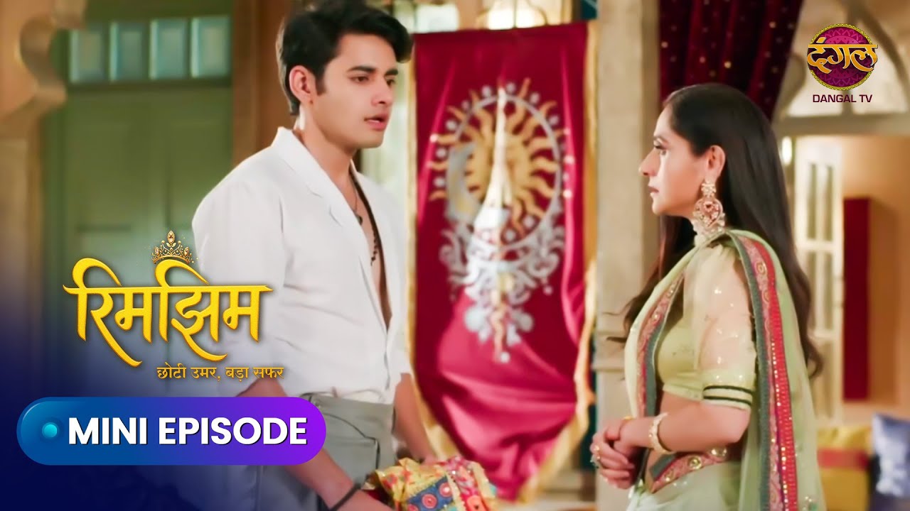 Rimjhim - Choti Umar Bada Safar | Mini Episode 38 |  Dangal Express