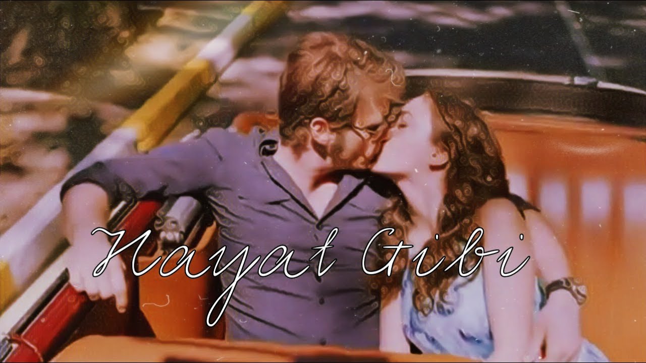 Kuzey & Cemre - Kuzey Güney - HAYAT GIBI.