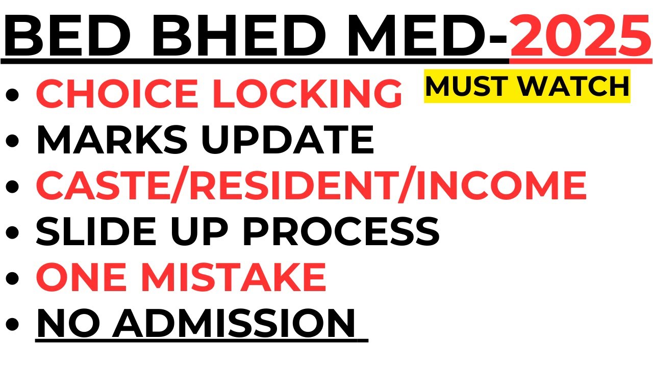 BED BHED MED 2025 I CHOICE LOCKING PROCESS I ADMISSION PROCESS I SLIDE UP PROCESS I LAXMIDHAR SIR