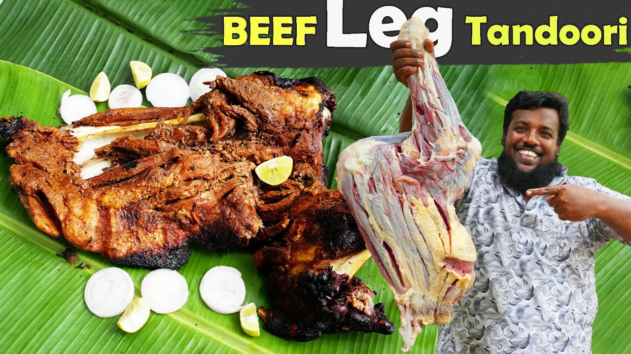 FULL BEEF LEG TANDOORI | Fire-Roasted Beef Leg Tandoori Cooking in Village | Beef Raan Tandoori