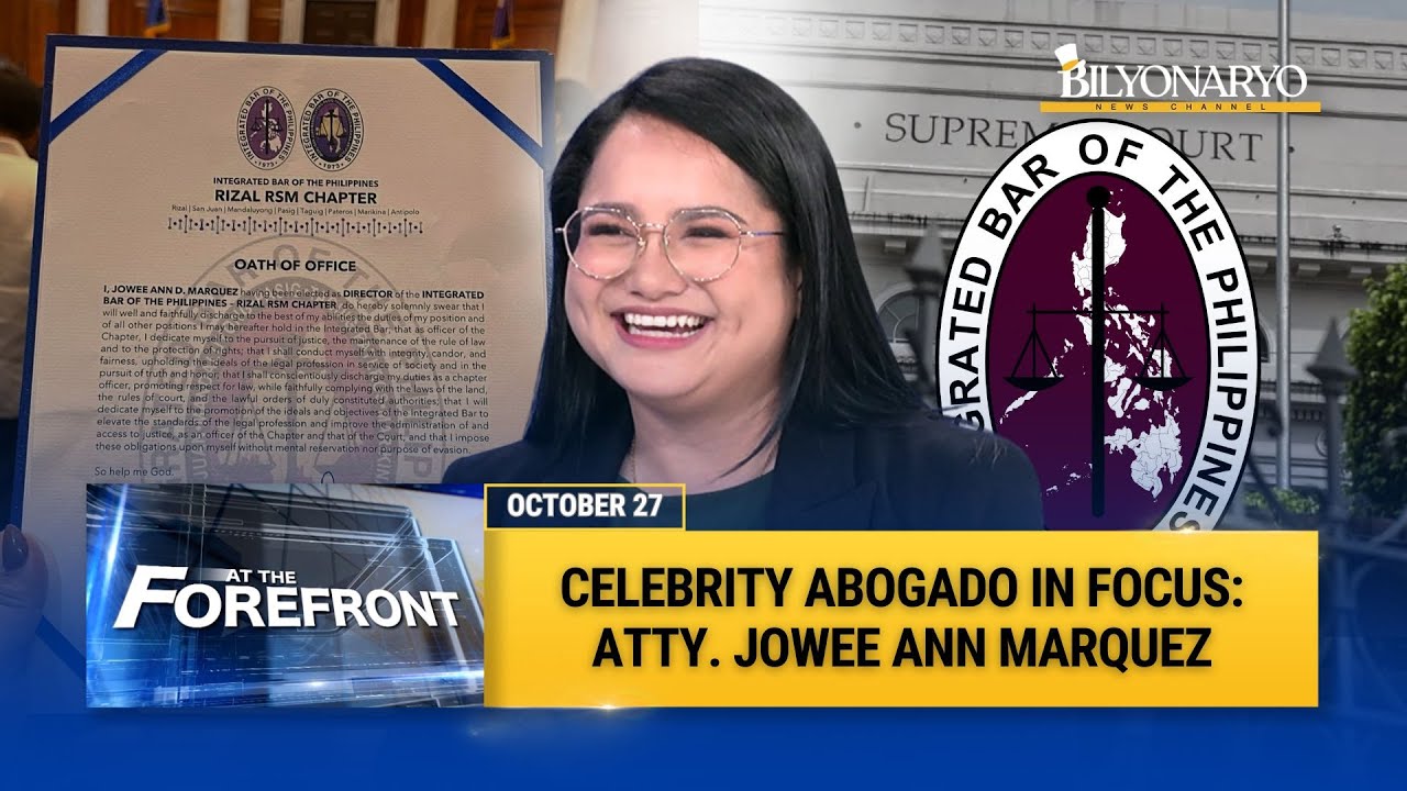 At The Forefront: Celebrity Abogado in Focus: Atty. Jowee Ann Marquez
