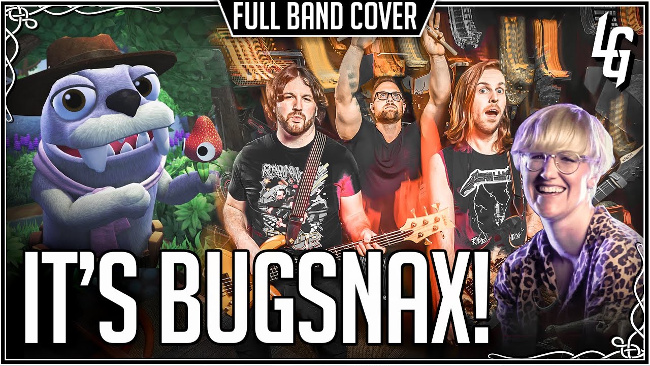 It's Bugsnax! - Full Band Rock Cover by Lame Genie ft Lacey Johnson