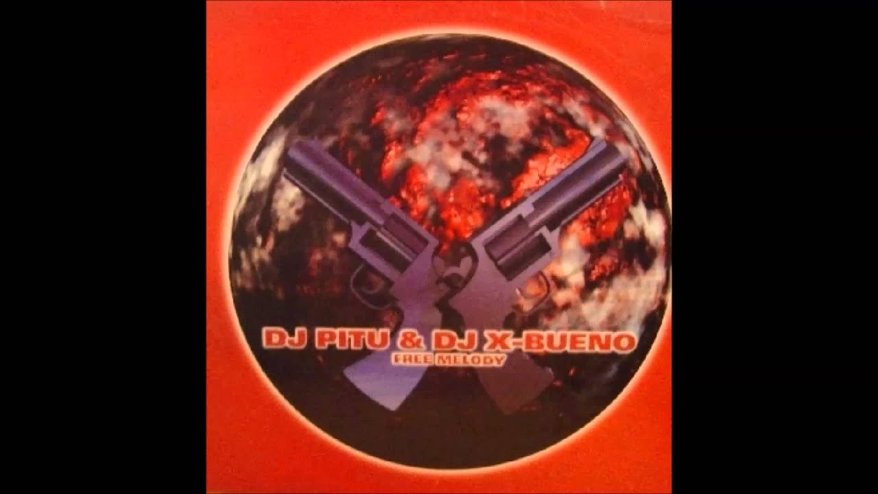 DJ Pitu & DJ X-Bueno ‎- Free Melody