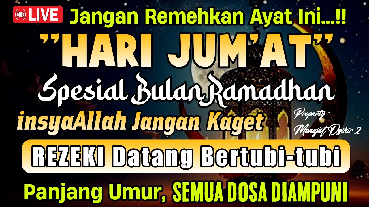 Putar Ayat ini Di Bulan Ramadhan 🌛- Segala Hajad Dikabulkan, Rezeki Mengalir Deras, Aamiin